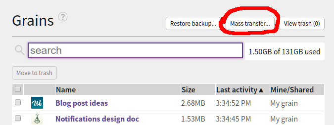 Screenshot showing the mass transfer button, located at the top of the Grains list between the "Restore backup..." button and the "View trash" button.